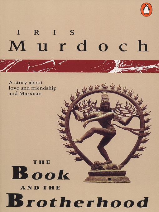 Title details for The Book and the Brotherhood by Iris Murdoch - Wait list